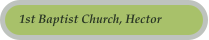1st Baptist Church, Hector