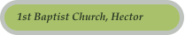 1st Baptist Church, Hector
