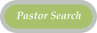 Pastor Search