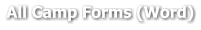 All Camp Forms (Word)