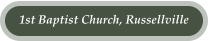 1st Baptist Church, Russellville