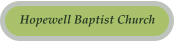 Hopewell Baptist Church