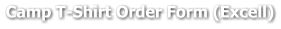 Camp T-Shirt Order Form (Excell)