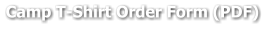 Camp T-Shirt Order Form (PDF)